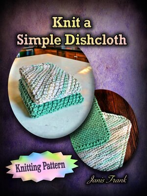 cover image of Knit a Simple Dishcloth